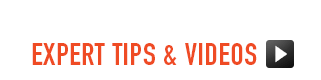 Expert Tips and Videos